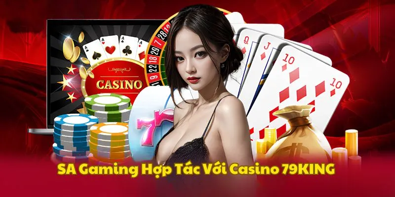 Sảnh cược SA Gaming hấp dẫn