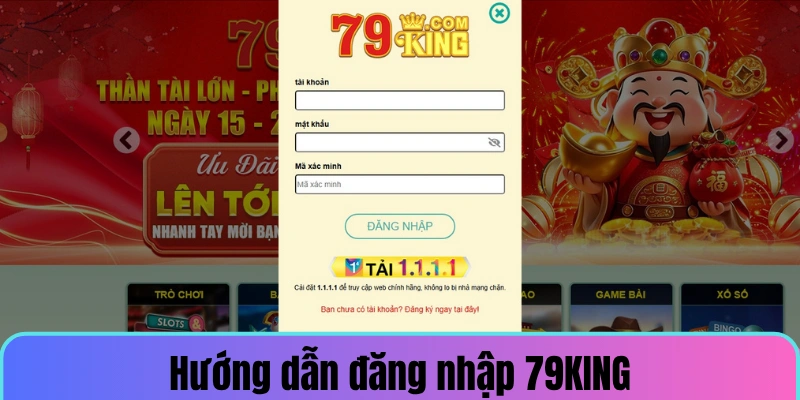 Hướng dẫn đăng nhập 79KING đúng cách