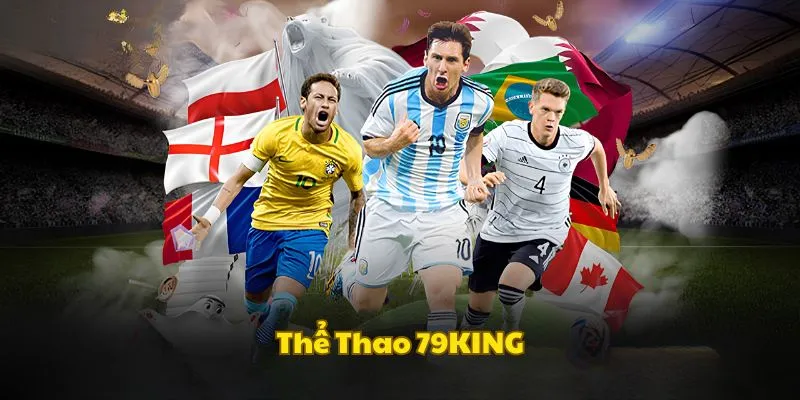 Khái quát cơ bản thể thao 79KING