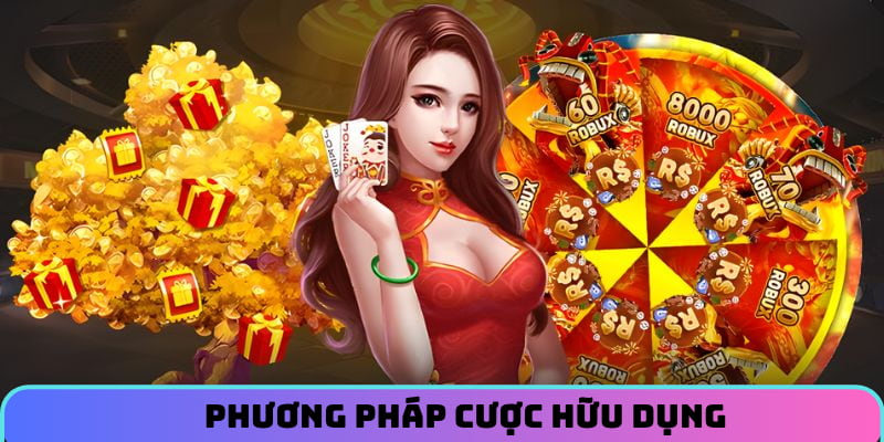 Phương pháp cược hữu dụng